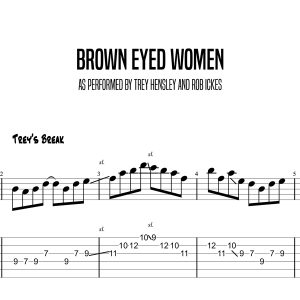 Brown Eyed Women, Trey Hensley (Crazy Break)