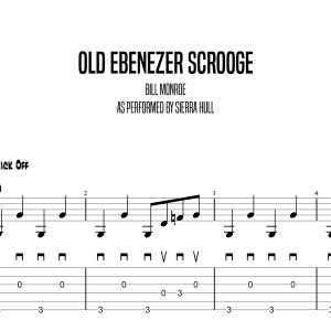 Old Ebenezer Scrooge, Sierra Hull (Advanced)