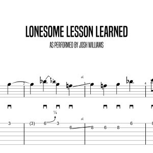 Lonesome Lesson Learned, Josh Williams (Advanced)
