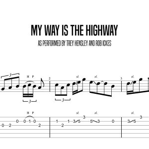 My Way is the Highway, Trey Hensley (Advanced)