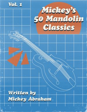 Mickey's 50 Mandolin Classics, Tab Book